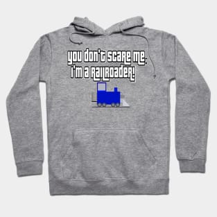 You don’t scare me 3 Hoodie